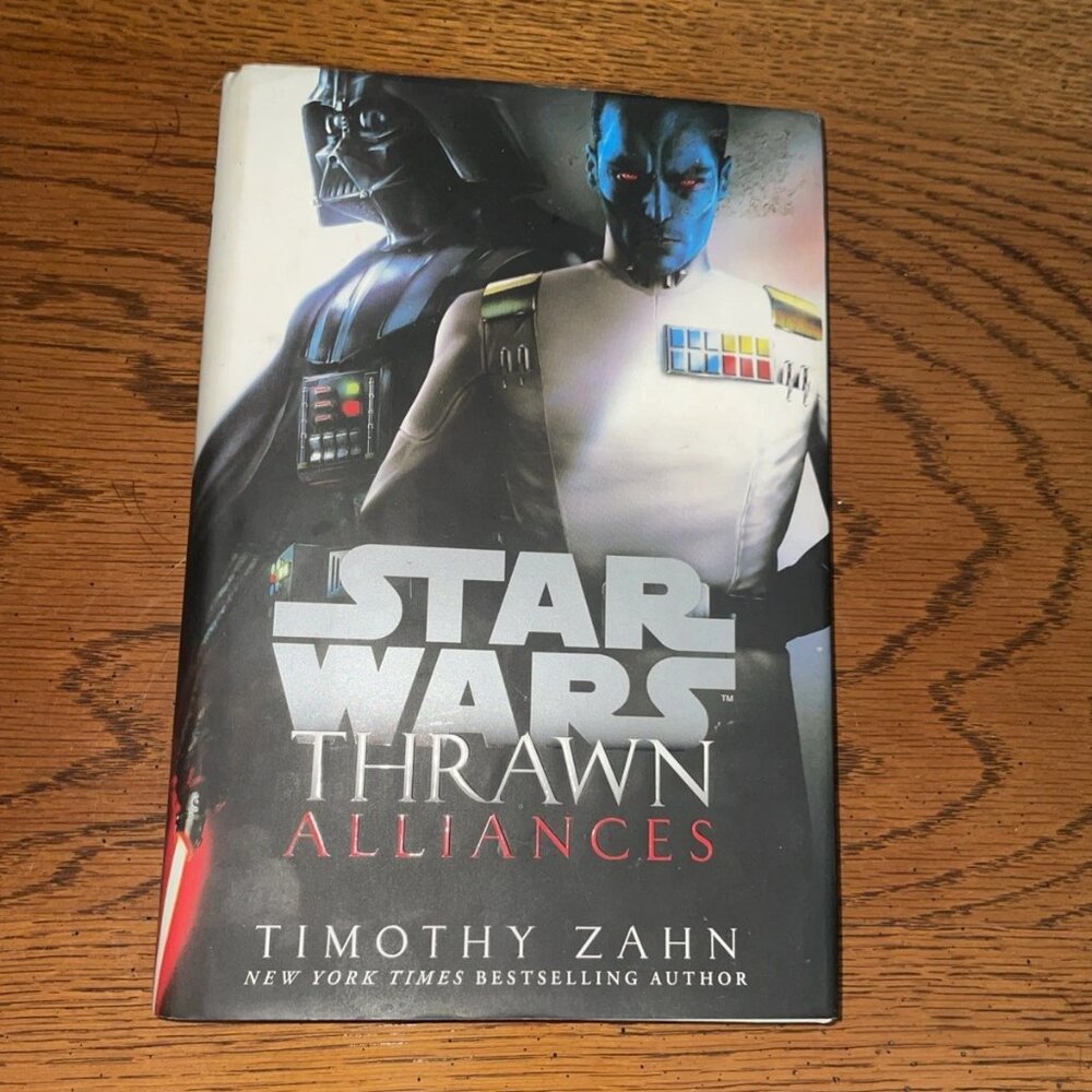 Thrawn: Alliances (Star Wars) -- Timothy Zahn
